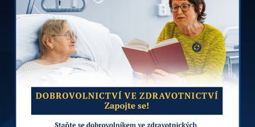 Mediální kampaň Ministerstva zdravotnictví ČR podpořila dobrovolnictví ve zdravotnictví